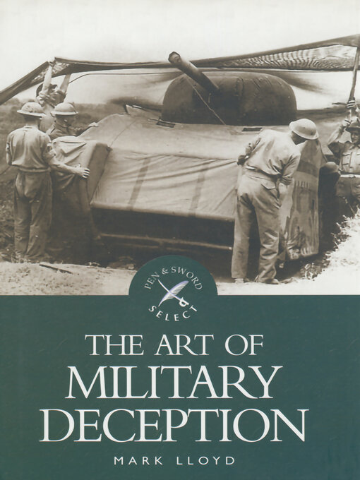 Title details for The Art of Military Deception by Mark Lloyd - Available